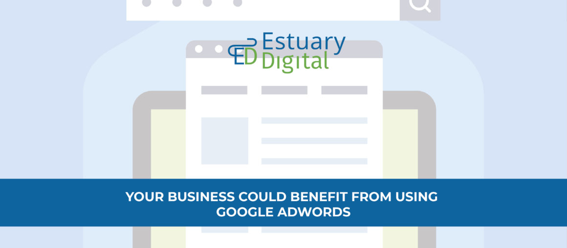 Business Benefits Of Using Google Ads