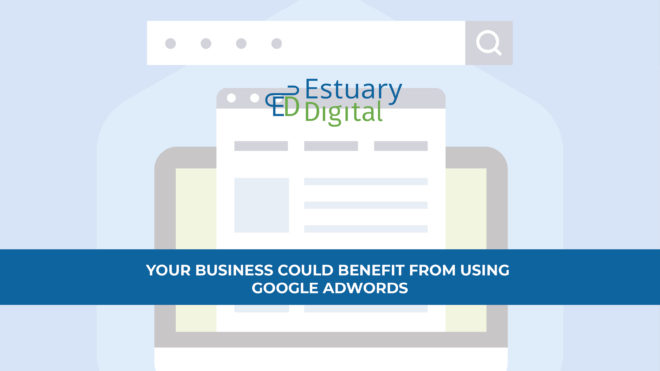 Business Benefits Of Using Google Ads